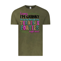 Vintage Olive sorry im cranky im going through my terrible forti Vintage Tee - texasbilliewilder