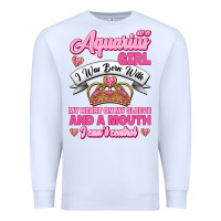 White As a Aquarius Girl I was Born with My Heart on my Sleeve and a mouth Premium Sweatshirt - Jasminsmagicworld