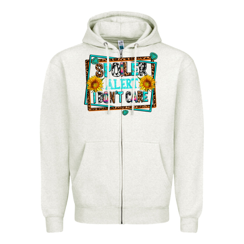 Spoiler Alert I Dont Care Zipper Hoodie by AdoDesignShop | Teevron