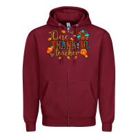 Burgundy one thankful teacher Zipper Hoodie - JahusDesignShop