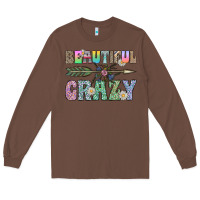Chestnut beautiful crazy Long Sleeve Tee - CowhideDigitalArt