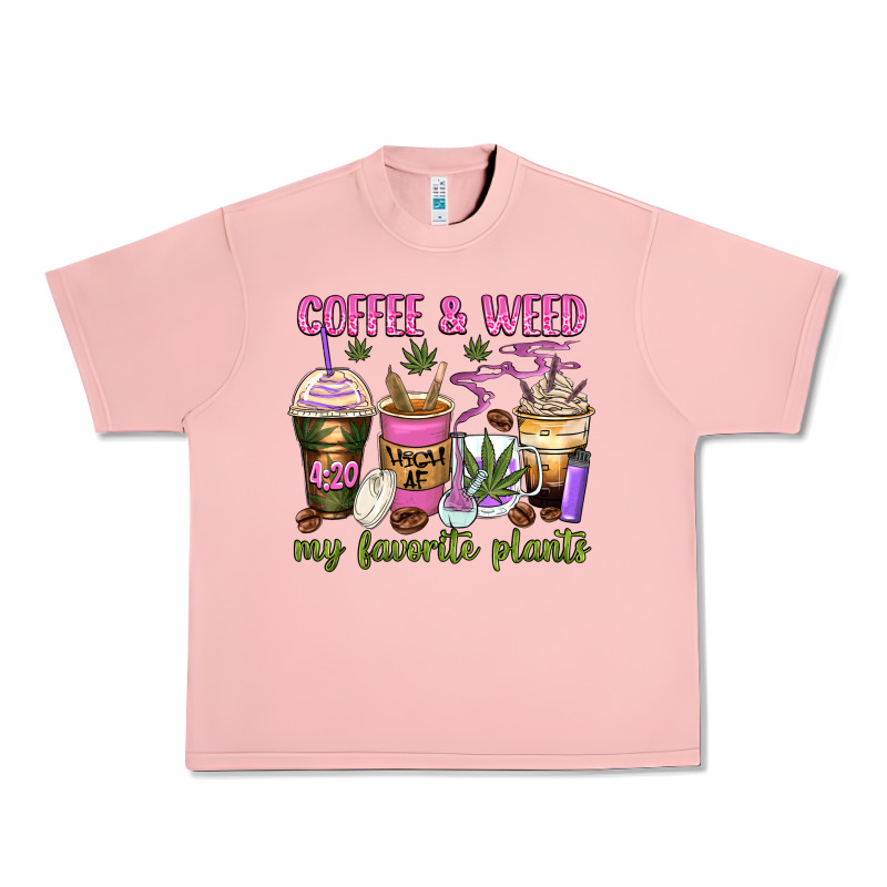 Coffee And Weed My Favorite Plants Urban Heavy Tee by Zillion Design Studio | Teevron