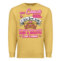 Antique Gold As A Cancer Girl I Was Born With My Heart On My Sleeve And A Mouth Premium Sweatshirt - Jasminsmagicworld