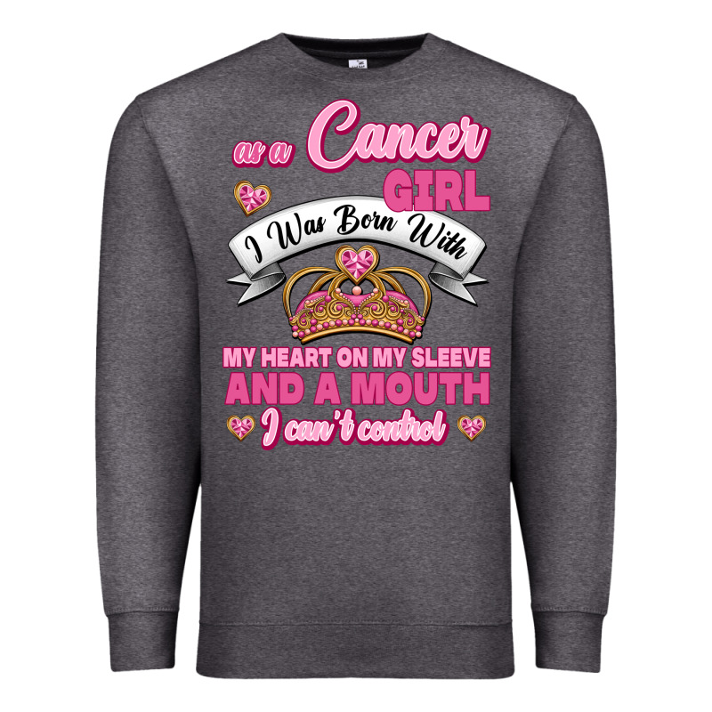 As A Cancer Girl I Was Born With My Heart On My Sleeve And A Mouth Premium Sweatshirt by Jasminsmagicworld | Teevron