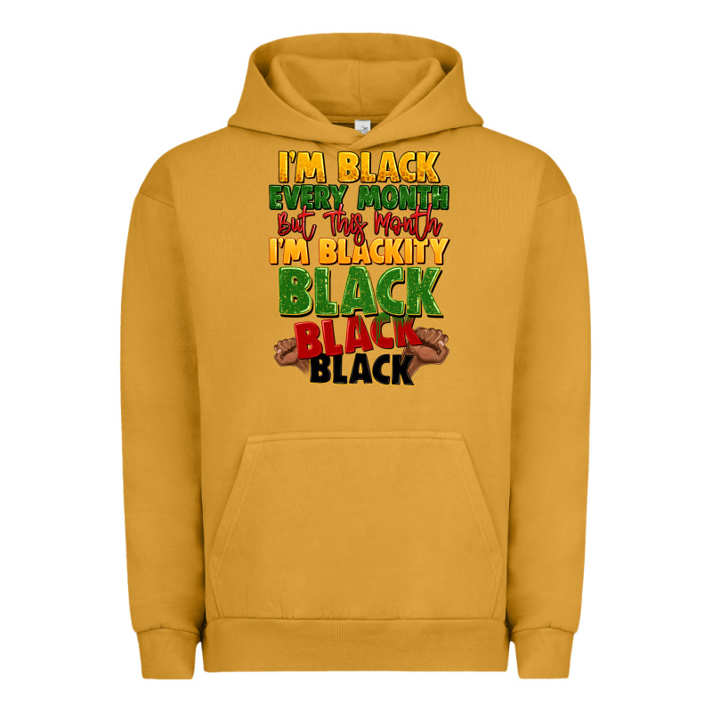 Juneteenth Im Black Every Month Urban Hoodie by LillyAllenDesigns | Teevron