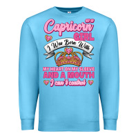 Ocean Blue As A Capricorn Girl I Was Born With My Heart On My Sleeve And A Mouth Premium Sweatshirt - Jasminsmagicworld