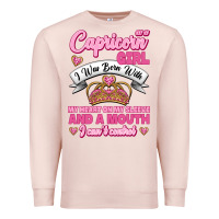 Pale Pink As A Capricorn Girl I Was Born With My Heart On My Sleeve And A Mouth Premium Sweatshirt - Jasminsmagicworld