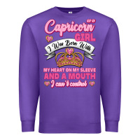 Purple As A Capricorn Girl I Was Born With My Heart On My Sleeve And A Mouth Premium Sweatshirt - Jasminsmagicworld