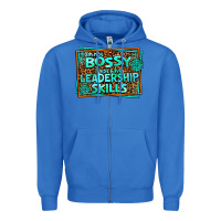 True Royal i am not bossy i just have leadership skills Zipper Hoodie - AdoDesignShop