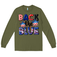 Army Green Back the blue 4th of july Long Sleeve Tee - CowGirlArtShop