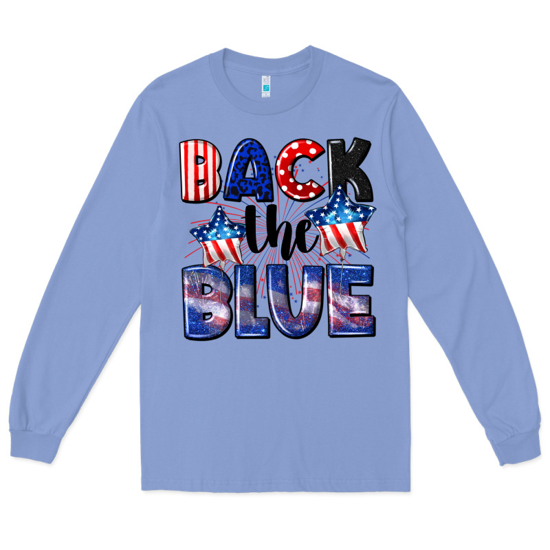 Back The Blue 4th Of July Long Sleeve Tee by CowGirlArtShop | Teevron