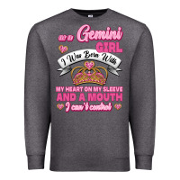 Charcoal Heather As A Gemini Girl I Was Born With My Heart On My Sleeve And A Mouth Premium Sweatshirt - Jasminsmagicworld