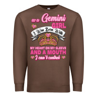 Chestnut As A Gemini Girl I Was Born With My Heart On My Sleeve And A Mouth Premium Sweatshirt - Jasminsmagicworld