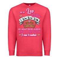 Cardinal As A Leo Girl I Was Born With My Heart On My Sleeve And A Mouth Premium Sweatshirt - Jasminsmagicworld