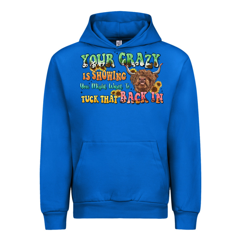Your Crazy Is Showing Cow Urban Hoodie by LillyAllenDesigns | Teevron
