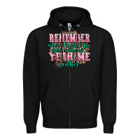 Black remember when i asked for your opinion yeah me nei Zipper Hoodie - AdoDesignShop
