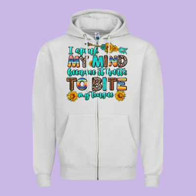 I Speak My Mind Because It Hurts To Bite My Tongue Zipper Hoodie Designed By Adodesignshop