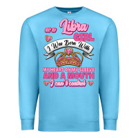 Ocean Blue As A Libra Girl I Was Born With My Heart On My Sleeve And A Mouth Premium Sweatshirt - Jasminsmagicworld