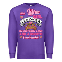 Purple As A Libra Girl I Was Born With My Heart On My Sleeve And A Mouth Premium Sweatshirt - Jasminsmagicworld