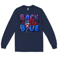 Navy Back the blue with lightning bolt 4th of july Long Sleeve Tee - CowGirlArtShop