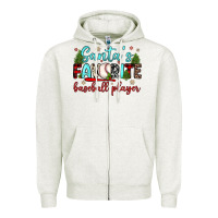 Oatmeal Heather santa s favorite baseball player Zipper Hoodie - JahusDesignShop