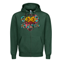 Sports Green i see no season to act my age Zipper Hoodie - AdoDesignShop