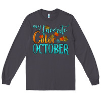 Smoke my favorite color is october Long Sleeve Tee - HRA Design Shop