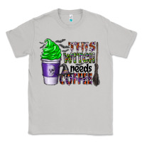 Moon Dust this witch needs coffee Classic Tee - CowhideDigitalArt