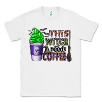 White this witch needs coffee Classic Tee - CowhideDigitalArt