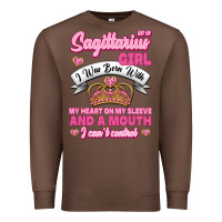 Chestnut As A Sagittarius Girl I Was Born With My Heart On My Sleeve And  Mouth Premium Sweatshirt - Jasminsmagicworld