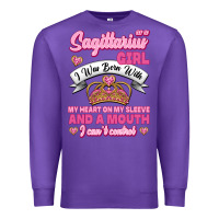 Purple As A Sagittarius Girl I Was Born With My Heart On My Sleeve And  Mouth Premium Sweatshirt - Jasminsmagicworld