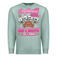 Seafoam As A Sagittarius Girl I Was Born With My Heart On My Sleeve And  Mouth Premium Sweatshirt - Jasminsmagicworld