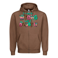 Chestnut i may be wrong but doubt it Zipper Hoodie - AdoDesignShop
