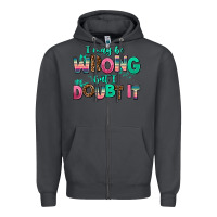 Smoke i may be wrong but doubt it Zipper Hoodie - AdoDesignShop