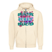 Sandshell ı have selective hearing ı am sorry you were not Zipper Hoodie - AdoDesignShop
