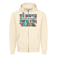 Sandshell yet despite the look on my face you are still talk Zipper Hoodie - AdoDesignShop