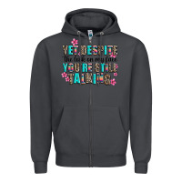 Smoke yet despite the look on my face you are still talk Zipper Hoodie - AdoDesignShop