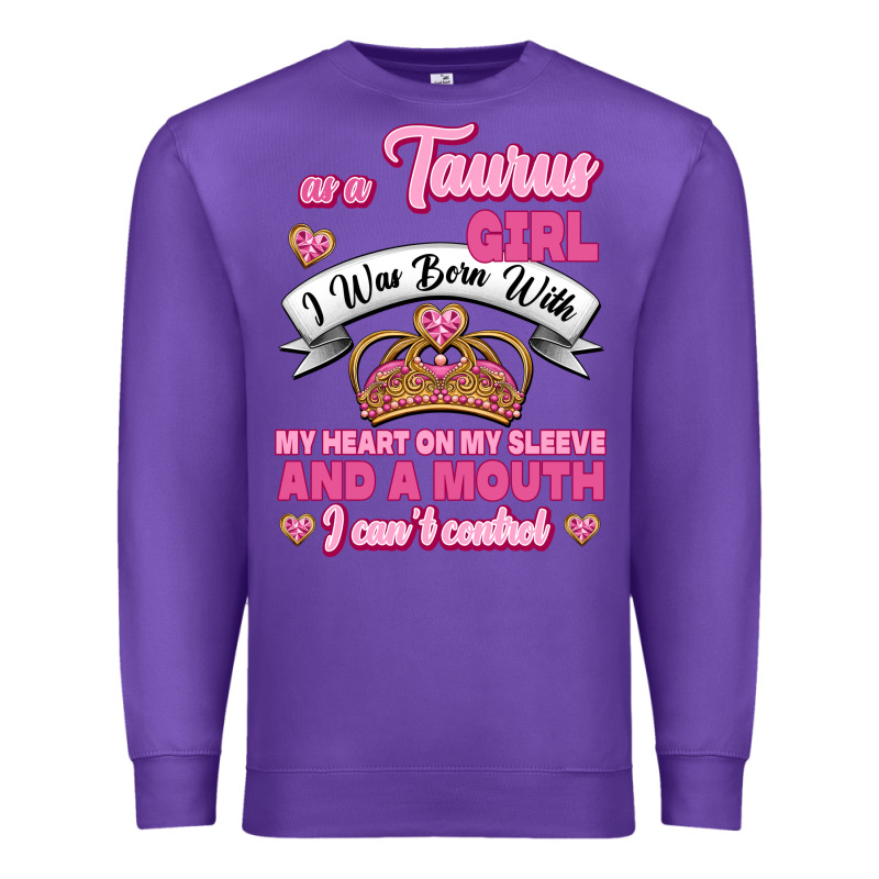 As A Taurus Girl Zodiac Girls Premium Sweatshirt by Jasminsmagicworld | Teevron