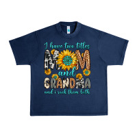 Navy i have two titles mom and grandma and i rock them Urban Heavy Tee - Zillion Design Studio
