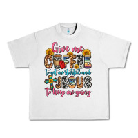 Lunar Rock give me coffee to get me started and jesus to keep Urban Heavy Tee - Zillion Design Studio