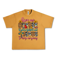 Peanut Butter give me coffee to get me started and jesus to keep Urban Heavy Tee - Zillion Design Studio