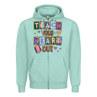 Seafoam teach your heart out Zipper Hoodie - AdoDesignShop