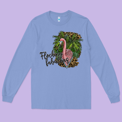 Flocking Fabulous Long Sleeve Tee Designed By Sublimationcraftshop