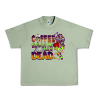 Oil Green coffee brings me back dead Urban Heavy Tee - BarkalooDesign