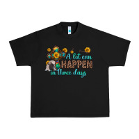 Black a lot can happen in three days Urban Heavy Tee - Zillion Design Studio