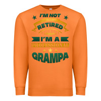 Carrot i'm not retired i'm a professional grampa Premium Sweatshirt - Jasminsmagicworld