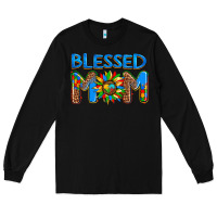 Black blessed mom autism Long Sleeve Tee - AdoDesignShop