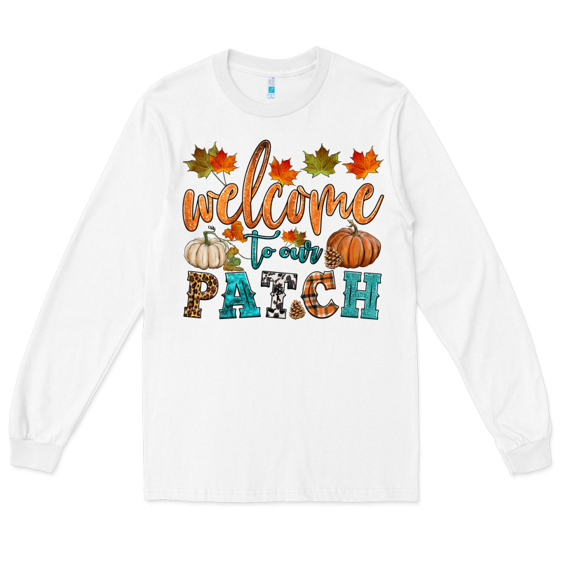 Welcome To Our Patch Long Sleeve Tee by HRA Design Shop | Teevron
