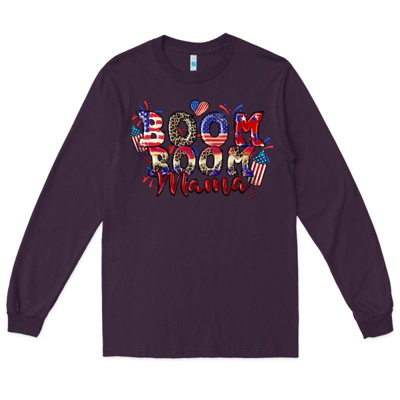 Boom Boom Mama 4th Of July Long Sleeve Tee by CowGirlArtShop | Teevron