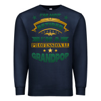 Navy i'm not retired i'm a professional grandpop Premium Sweatshirt - Jasminsmagicworld